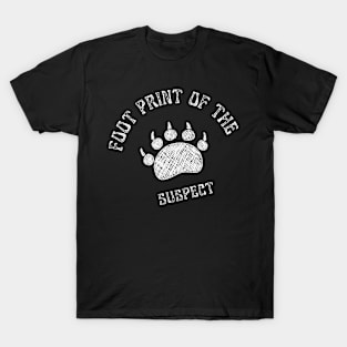 Foot Of The Suspect T-Shirt